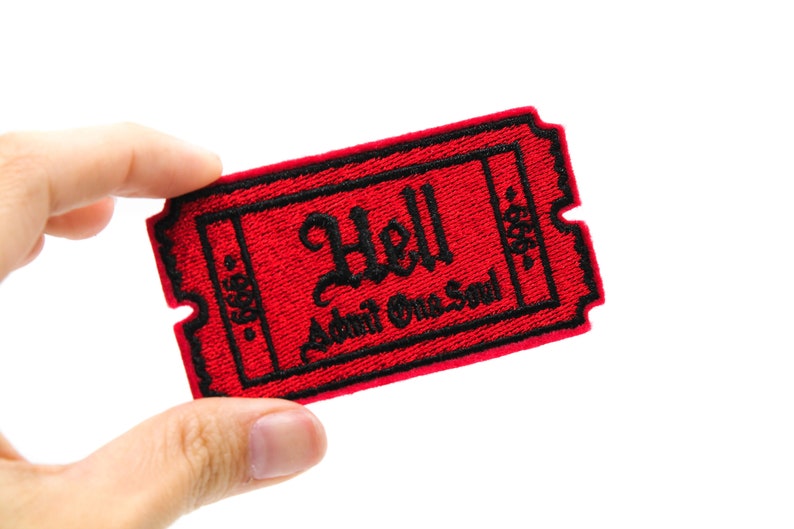 Hell Admit One Soul 666 Gothic Iron On Embroidered Patch 