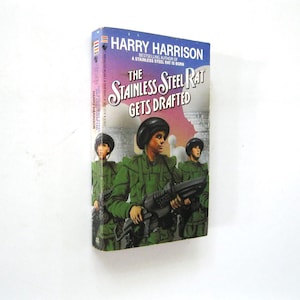 The Stainless Steel Rat Gets Drafted - Harry Harrison