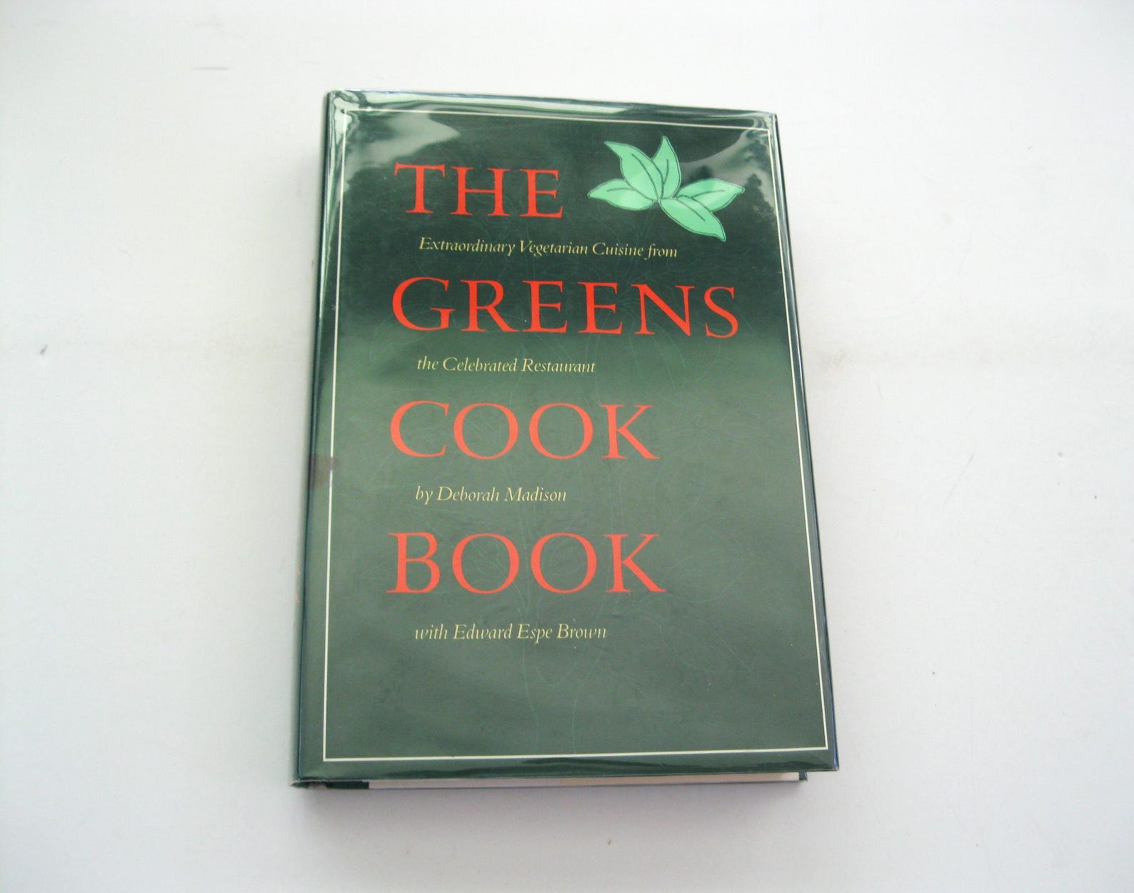The Greens Cookbook by Deborah Madison, hardback