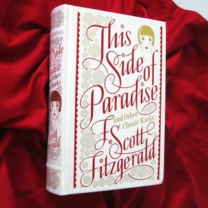 This Side of Paradise and Other Classic Works, by F. Scott Fitzgerald, hardback book