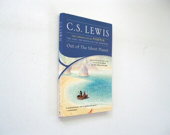 Out of The Silent Planet, by C.S. Lewis