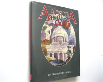 Alabama Now & Then, Hardback Book, Practically as New