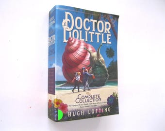 Dr. Dolittle: the Complete Collection, Volume 1 - by Hugh Lofting