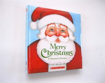 Merry Christmas: A Storybook Collection - Scholastic Christmas Children's Book