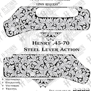 Op de afbeelding: Zwart-wit vectorillustratie van een Henry .45-70 stalen hendelactie vuurwapenonderdeel. Het ontwerp toont ingewikkeld bloemenkrulwerk. Tekst bevat "Wijzigingen op aanvraag beschikbaar" en "Henry .45-70 Steel Lever Action."