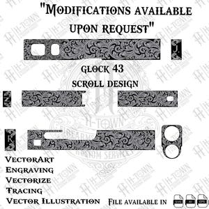 May include: A detailed vector illustration of a Glock 43 firearm with a scroll design. The image includes various components of the firearm, each adorned with intricate floral patterns. Text includes "Modifications Available Upon Request" and "Scroll Design".