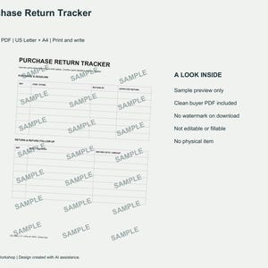May include: A printable Purchase Return Tracker document featuring two tables for tracking purchases, deadlines, and refunds. The layout includes headers for reference, item, return date, and expected refund, with text indicating US Letter and A4 sizes.
