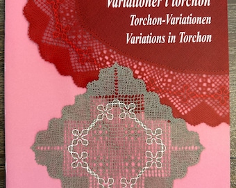Variations in Torchon, Variationer i Torchon by Linda Valbjorn Olsen. Torchon Bobbin lace book in Danish/German/English. Sale price 15.00