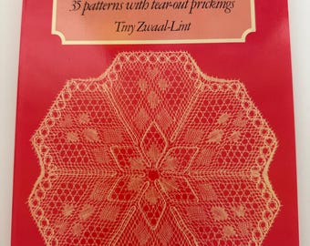 Close out sale New Bobbin Lace Patterns by Tiny Zwaal-Lint. Used, Out of print Bobbin Lace book. 35 patterns w/ tear-out prickings. 22.50