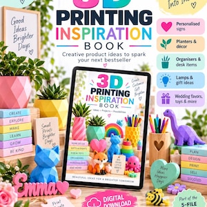 Może przedstawiać: Cyfrowy e-book z inspiracjami do druku 3D zawierający kolorowe pomysły na produkty. Okładka zawiera tekst 3D Printing Inspiration Book, Creative product ideas to spark your next bestseller oraz Beautiful ideas for a brighter tomorrow.