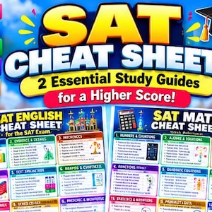 Puede incluir: Dos hojas de trucos SAT tituladas SAT English Cheat Sheet y SAT Math Cheat Sheet, con cuadrículas coloridas de temas de estudio, un icono de birrete y el texto SAT Cheat Sheets 2 Essential Study Guides for a Higher Score!
