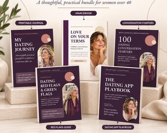Dating After 40 Bundle | 5 PDF Guides | Printable Journal | Red and Green Flags, 100 Conversation Starters, Dating App Tips