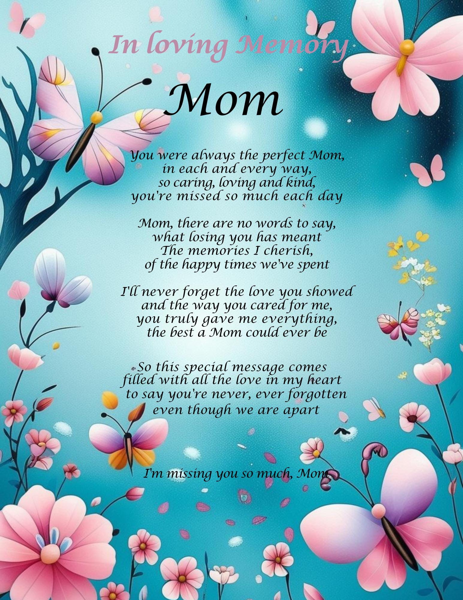 Mom Memorial Poem  – Loss of Mother Sympathy Gift • Remembrance Poem • Funeral or Celebration of Life Keepsake • Mom Loss and Bereavement