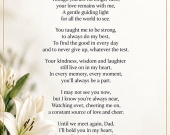 Memorial Poem for Dad.  Loving Tribute, Cherished Memories, Never Forgotten