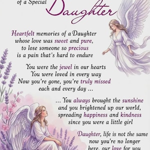 May include: A memorial card with the text "In Loving Memory of a Special Daughter." The image features illustrations of angels, flowers, and heartfelt text about loss and remembrance. The color palette includes purple, white, and pink.
