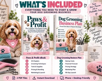 Dog Grooming Business Bundle | 30-Chapter Ebook + Business Plan | Pricing, Marketing & Launch Guide