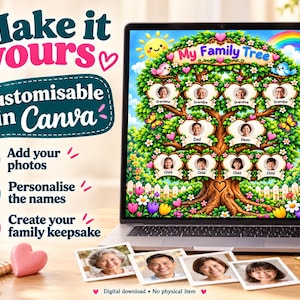 May include: A laptop screen displays a digital family tree template with the text My Family Tree, featuring heart-shaped photo frames, a green tree, a rainbow, and flowers. The screen also shows text including Make it yours and Customisable in Canva.