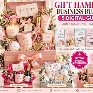 May include: A gift hamper business bundle featuring five digital guides, including topics on sourcing, pricing, and marketing. The image displays a large pink gift box filled with a candle, mug, and skincare, alongside smaller birthday, baby, and celebration hampers.