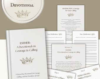 Esther Devotional | 7 Day Scripture Reflection | Women’s Bible Study | Faith Resources for Courage