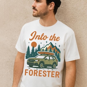 Into the Forester Shirt – Subaru Forester Tee for Outdoor Lovers – Adventure Boho Subie Shirt – Forest Road Trip Gift for Subaru Fans