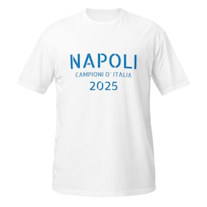 Napoli campione d&#39;italia 2025 - Short-Sleeve Unisex T-Shirt