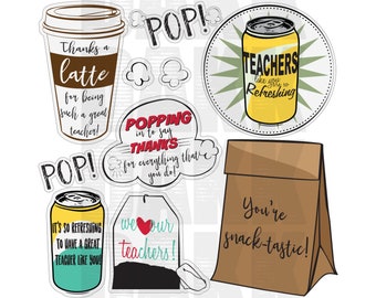 Teacher Appreciation Day Pop Tea and Snack Themed Kit PNG and SVG Files + BONUS File
