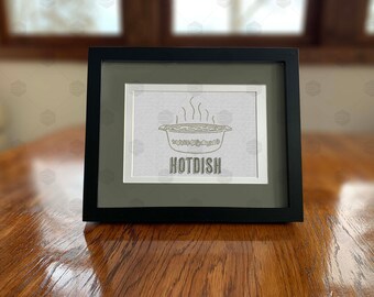 Humorous Midwestern 5x7 Faux Digital Embroidery Digital Art File Says "Hotdish"