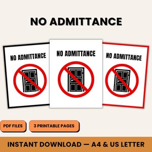 3x No Admittance Sign Printable – Keep Out, Do Not Enter, Restricted Area, Private Door Sign PDF, Digital Download Warning