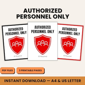 3x Autorisiertes Personal Schild PDF – druckbares Warnschild, digitales Download Sicherheitsschild am Arbeitsplatz, auf der Baustelle oder im Sperrbereich