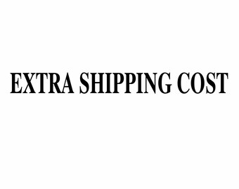 Extra shipping cost