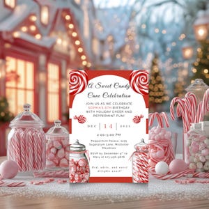 May include: A festive invitation for a "Sweet Candy Cane Celebration" with red and white candy canes and peppermint candies. The invitation includes the date, time, and location for a birthday party. Glass jars are filled with candy canes and pink candies.