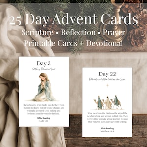 May include: A set of 25 Day Advent Cards featuring scripture, reflection, and prayer. The cards include printable devotional content. One card shows Day 3 with Mary, and another shows Day 22 with the Wise Men following the star, both with text.