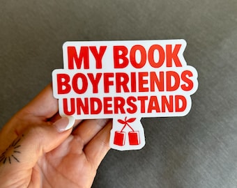 My Book Boyfriends Understand Sticker: Spicy BookTok Kindle Decal