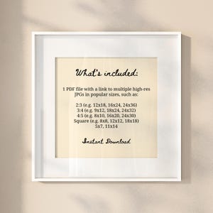 May include: A framed print with the text "What's included:" and a list of high-resolution JPG sizes, including 30x45cm, 40x60cm, and 60x90cm. The words "Instant Download" are also visible.