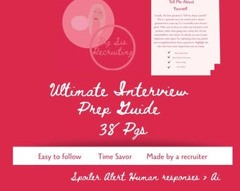 Ultimate Interview Prep Guide