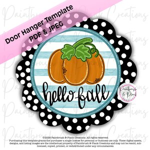 May include: A circular door hanger template featuring a black scalloped border with white polka dots. The center displays a light blue and white horizontal striped background with an orange pumpkin illustration and the black text hello fall.