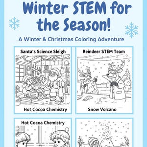 Puede incluir: Gráfico azul claro con el texto "Winter STEM for the Season!" y "A Winter & Christmas Coloring Adventure." La imagen presenta cuatro páginas para colorear en blanco y negro con temas de invierno y Navidad, incluyendo a Papá Noel y renos.