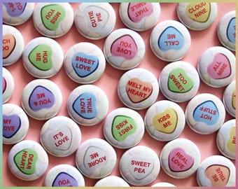 35x Pinback Buttons 1". Valentine's Day Candy Conversation Hearts. Loving girly gifts. Mini Party Favors Buttons Set. 1" Mini Pins.