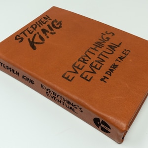 Everything’s Eventual by Stephen King – Hand-Bound Leather Edition