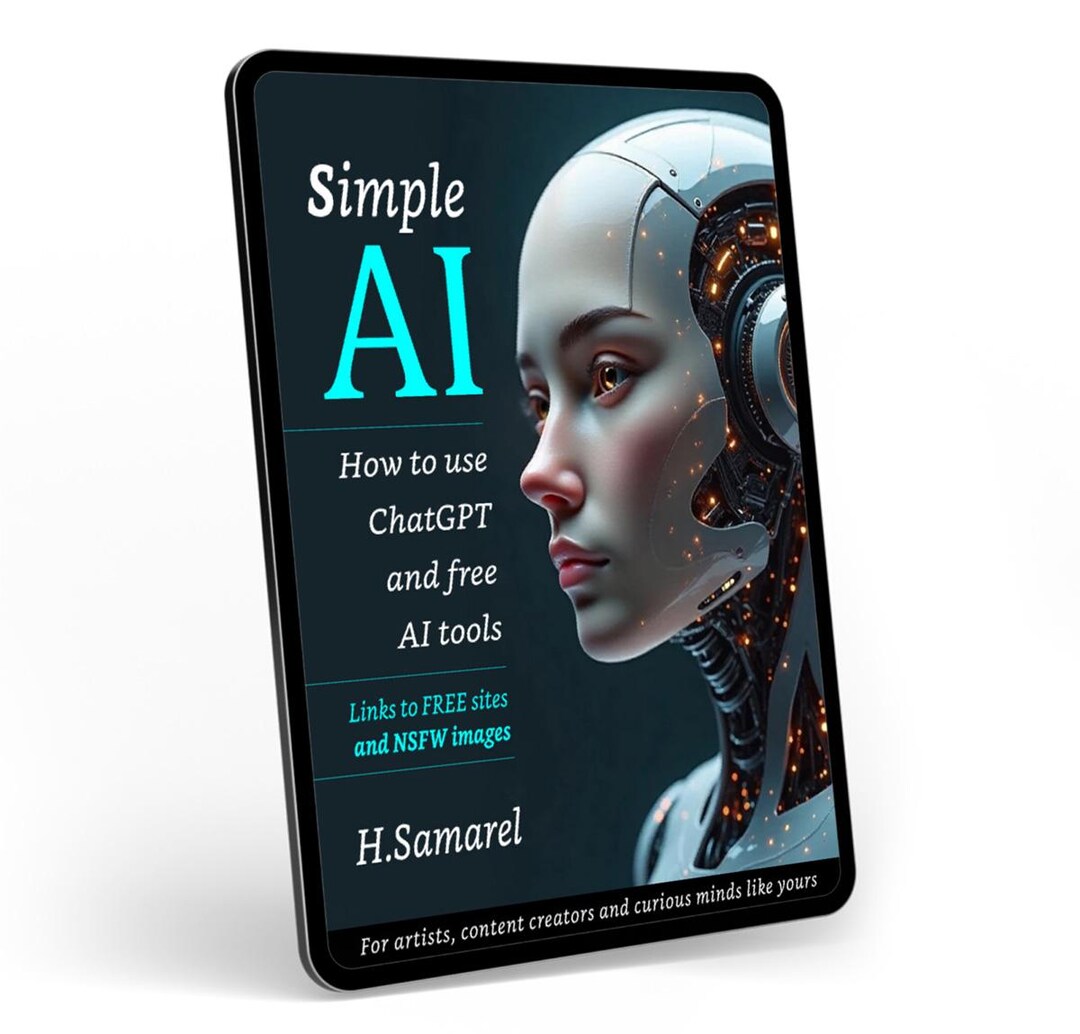 Simple AI A Guidebook for Beginners, AI Creativity Tools, AI Made Easy