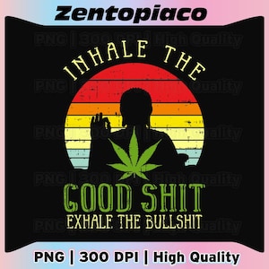 Andas in, bra skit, andas ut, skitsnack, ogräs, cannabisyoga 420 png, 4:20 Life Pot Weed Leaf png, Andas in, bra skit, cannabisstoner, cannabis