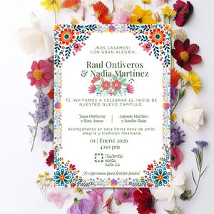 May include: A wedding invitation with a floral design in vibrant colors. The invitation includes the names Raul Ontiveros & Nadia Martínez, event details, and the text "¡NOS CASAMOS! CON GRAN ALEGRÍA." Floral accents surround the text.