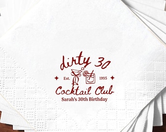 Dirty 30 Cocktail Napkins, Dirty Thirty 30th Birthday Party Napkins, Personalized Beverage Napkins, Bachelorette Bach Club Decor