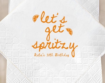 Let’s Get Spritzy Napkins, Custom Birthday Cocktail Napkins, Aperol Spritz Party Décor, Fun Drink Theme Napkins, Custom Name & Age