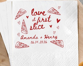 Love at First Slice Napkins, Personalized Pizza Wedding Napkins, Italian Wedding Decor, Rehearsal Dinner Napkins, Custom Party Napkins