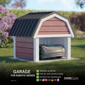 May include: A small wooden garage for a robotic lawn mower. The structure has a red and white exterior with a black roof. The text "GARAGE FOR ROBOTIC MOWER" is displayed at the bottom. The garage is set in a grassy garden with flowers.