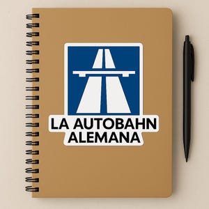 German Autobahn Sticker | La Autobahn Alemana | Highway Sign Vinyl Decal | Car Laptop Water Bottle Sticker | Travel Germany Gift