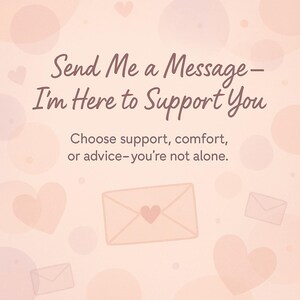 Envíame un mensaje: te responderé con apoyo real, consuelo o consejos / Apoyo emocional / Ayuda mental / Escucha en línea / Chat de apoyo
