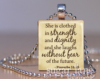 Proverbs 31:25 Necklace - (SA5 - She is Clothed in Strength) - Scrabble Tile Pendant with Chain - Scripture Necklace
