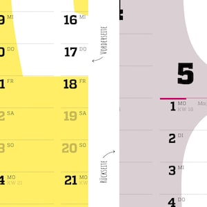May include: A calendar page layout featuring a yellow section with dates 16 through 21 and a light purple section with dates 1 through 4. The text VORDERSEITE with an arrow points to the left, and R&Uuml;CKSEITE with an arrow points to the right.